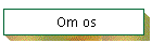 Om os